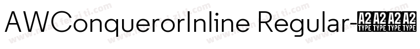AWConquerorInline Regular字体转换